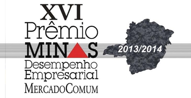 Premiados os vencedores do XVI Prêmio Minas Desempenho Empresarial Mercado Comum 2013/2014