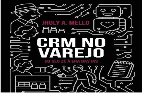 CRM: a engrenagem que une tradição e inovação no varejo