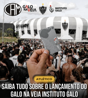 Atlético lança Galo na Veia com anuidade de R$ 13